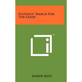 Plotinus' Search For The Good