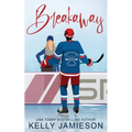 Breakaway - A Hockey Romance