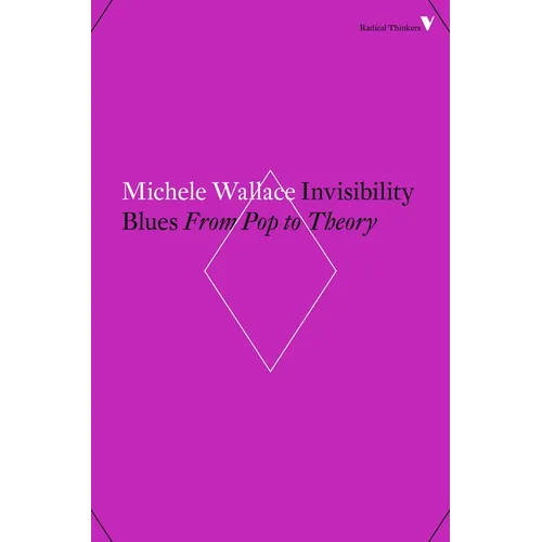 Invisibility Blues: From Pop to Theory