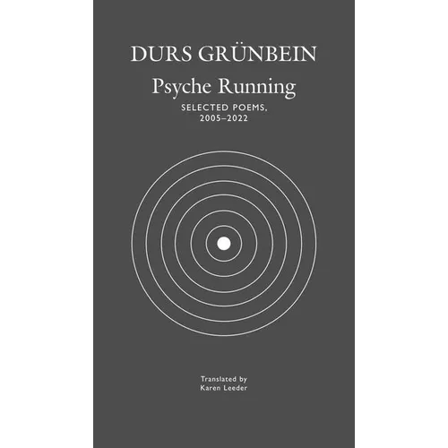 Psyche Running: Selected Poems, 2005-2022