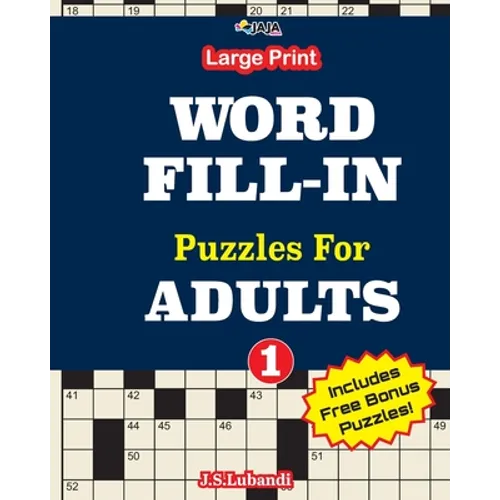 Large Print WORD FILL-IN Puzzles For ADULTS; Vol.1