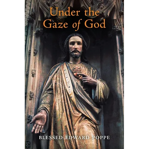 Under the Gaze of God