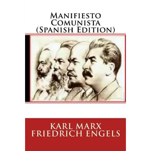 Manifiesto Comunista (Spanish Edition)