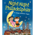 Night-Night Philadelphia