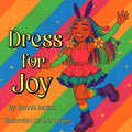 Dress For Joy