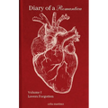 diary of a romantica, vol. I: lovers forgotten