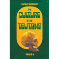 The Culture of the Teutons: Volume Two