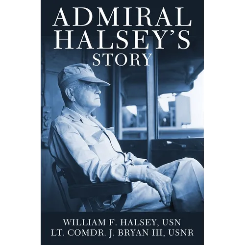 Admiral Halsey's Story