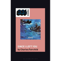 The Avalanches' Since I Left You