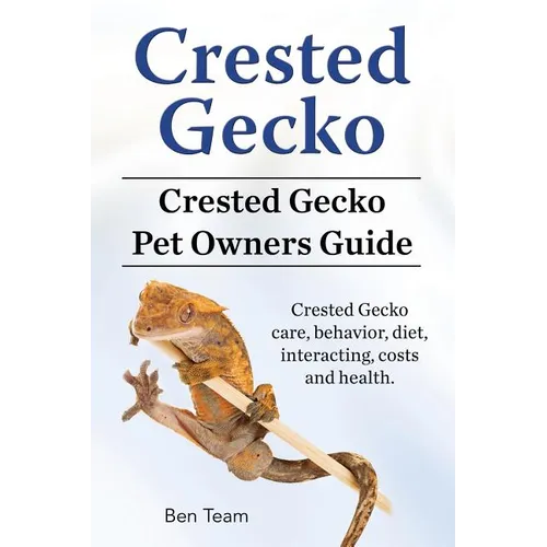 Crested Gecko. Crested Gecko Pet Owners Guide. Crested Gecko care, behavior, diet, interacting, costs and health.