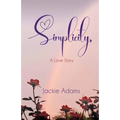 Simplicity, A Love Story