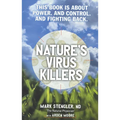 Nature's Virus Killers