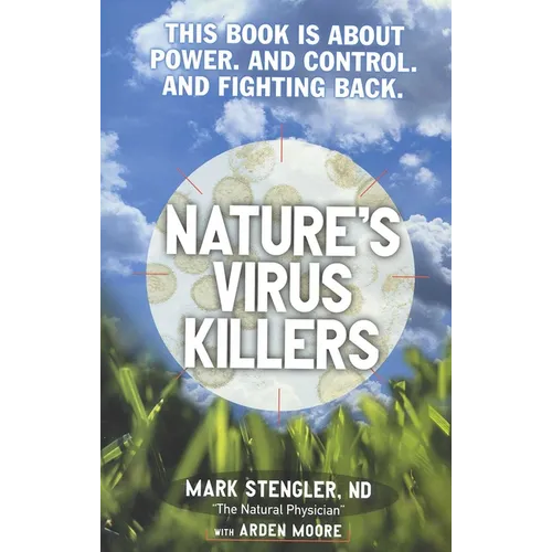 Nature's Virus Killers