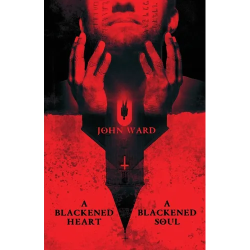 A Blackened Heart, A Blackened Soul