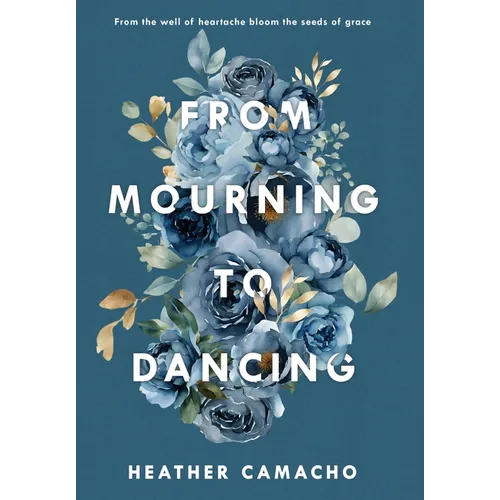 From Mourning to Dancing
