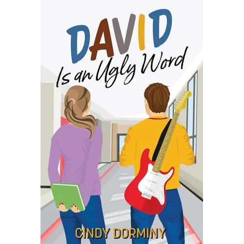 David Is an Ugly Word