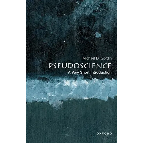 Pseudoscience: A Very Short Introduction