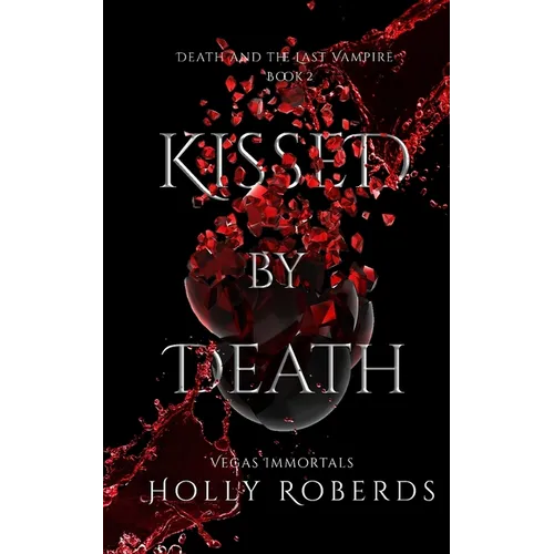 Kissed by Death