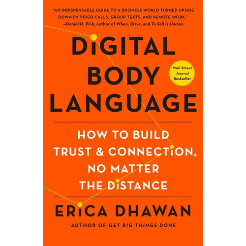 Digital Body Language: How to Build Trust and Connection, No Matter the Distance