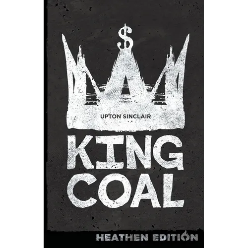 King Coal (Heathen Edition)