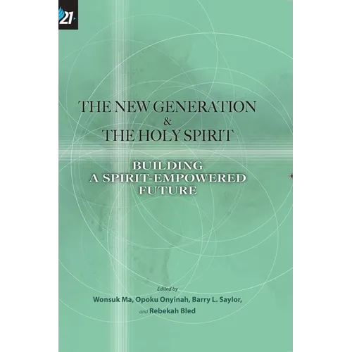 The New Generation & The Holy Spirit