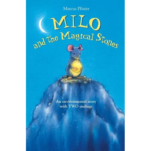 Milo and the Magical Stones
