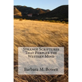 Strange Scriptures That Perplex the Western Mind