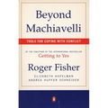 Beyond Machiavelli: Tools for Coping with Conflict