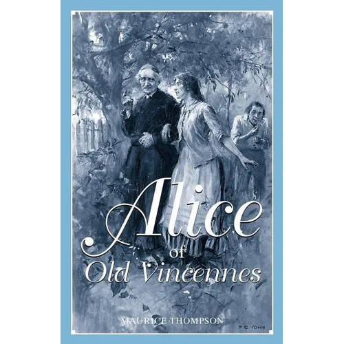 Alice of Old Vincennes