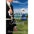 A Bride Worth Taking