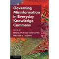 Governing Misinformation in Everyday Knowledge Commons