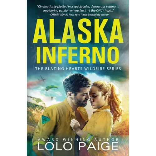 Alaska Inferno: A Friends to Lovers Workplace Romance