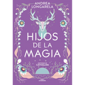 Hijos de la Magia / Children of Magic