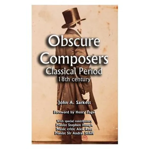 Obscure Composers: Classical Period 18th Century