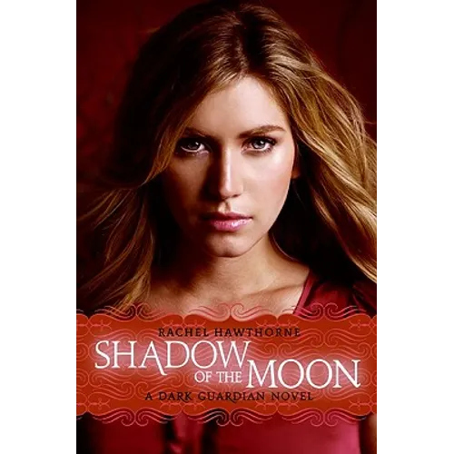 Dark Guardian #4: Shadow of the Moon