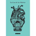La Casa de las Maletas: Todos llevamos un equipaje por dentro