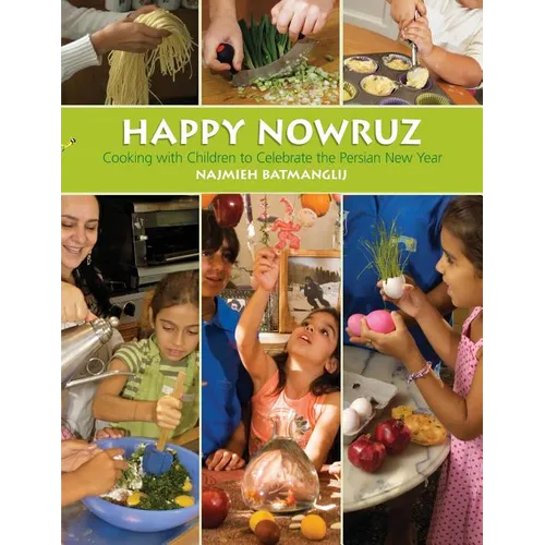 Happy Nowruz: Cooking with Children to Celebrate the Persian New Year