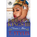 Pretty Kings 3: Denim's Blues (The Cartel Publications Presents)