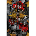 Un Alma de Ceniza Y Sangre