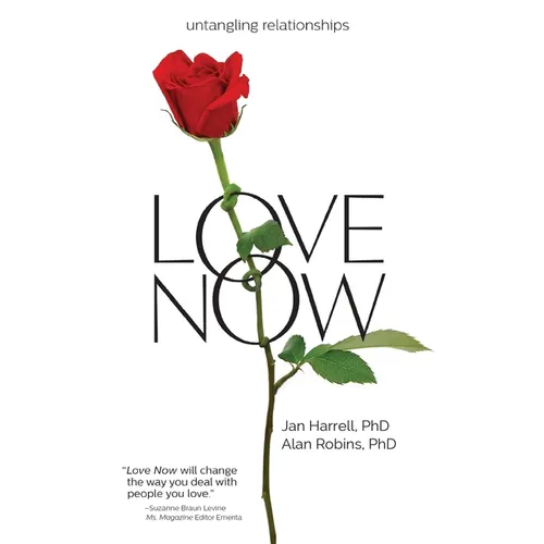 Love Now!: Untangling Relationships