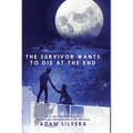 The Survivor Wants to Die at the End