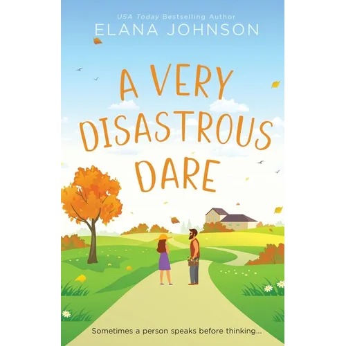A Very Disastrous Dare: A Rivals to Lovers Sweet RomCom