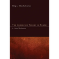 The Coherence Theory of Truth
