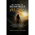 My Book of Memories and Miracles