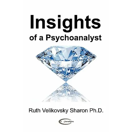 Insights of a Psychoanalyst