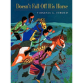 Doesn't Fall Off His Horse