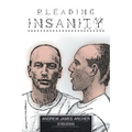 Pleading Insanity
