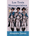 Les Trois Mousquetaires