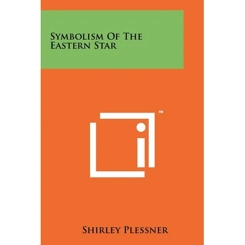 Symbolism Of The Eastern Star