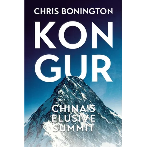 Kongur: China's Elusive Summit